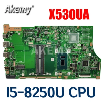 Akemy X530UA I5-8250U Plokštę Už ASUS VivoBook S15 S530U S530UA X530U X530UA X530UN Nešiojamas Plokštė X530UA Mainboard