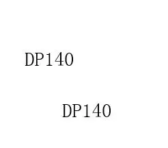 DP140 ir DP143