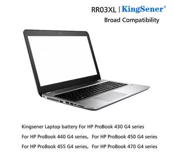 KingSener RR03XL Baterija HP ProBook 430 440 450 455 470 G4 HSTNN-PB6W HSTNN-UB7C HSTNN-LB71 51477-422 851610-855 HSTNN-Q01C