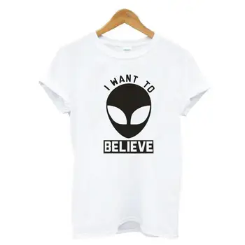 Noriu Tikėti, Svetimų Spausdinti Moterų Marškinėlius Ufo Kosmoso Mokslo Harajuku Marškinėliai Tee Marškinėliai Femme Harajuku Juokingi Marškinėliai Moterims Topai